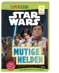 SUPERLESER! Star Wars™ Mutige Helden