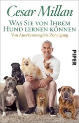 Was Sie von Ihrem Hund lernen können