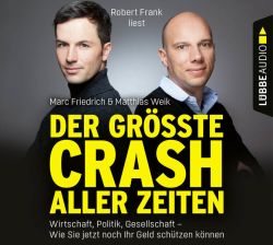 Der größte Crash aller Zeiten (Audio-CD)