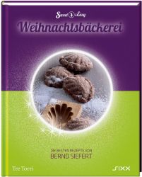 Sweet & Easy - Weihnachtsbäckerei