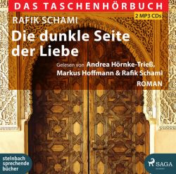 Die dunkle Seite der Liebe (Audio-CD)