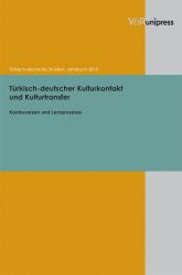 Türkisch-deutscher Kulturkontakt und Kulturtransfer