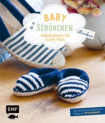 Babyschühchen stricken – Schuhklassiker für kleine Füße