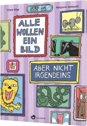 Alle wollen ein Bild – Aber nicht irgendeins