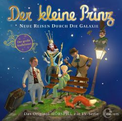 Der kleine Prinz - Neue Reisen durch die Galaxie - Das Original-Hörspiel zur TV-Serie, Folge 23 (Staffel 3) 
