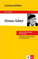 Lektürehilfen Max Frisch "Homo faber"