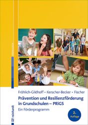 Prävention und Resilienzförderung in Grundschulen – PRiGS