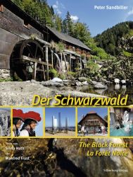 Der Schwarzwald – The Black Forest – La Forêt-Noire