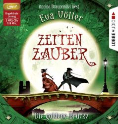 Zeitenzauber - Die goldene Brücke (Audio-CD)