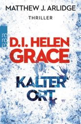 D.I. Helen Grace: Kalter Ort