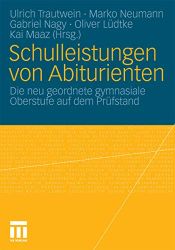 Schulleistungen von Abiturienten (HANSE - Hamburger Schriften zur Qualität im Bildungswesen)