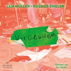 Vorglühen (Audio-CD)