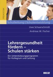 Lehrergesundheit fördern - Schulen stärken