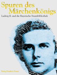 Spuren des Märchenkönigs