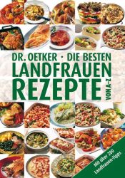 Die besten Landfrauenrezepte von A-Z