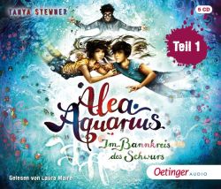 Alea Aquarius 7 Teil 1. Im Bannkreis des Schwurs (Audio-CD)