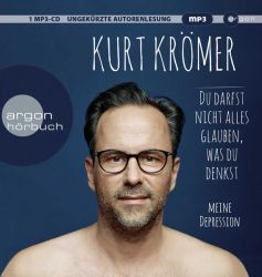 Du darfst nicht alles glauben, was du denkst (Audio-CD)