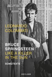 Bruce Springsteen – Like a Killer in the Sun
