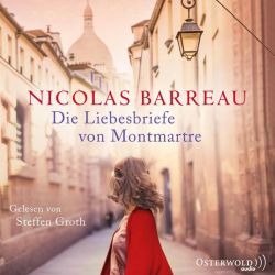 Die Liebesbriefe von Montmartre (Audio-CD)