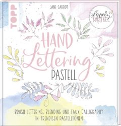 Lovely Pastell. Handlettering Pastell