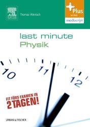 Last Minute Physik