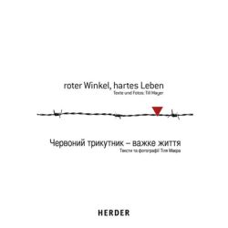 Roter Winkel, hartes Leben Roter Winkel, hartes Leben
