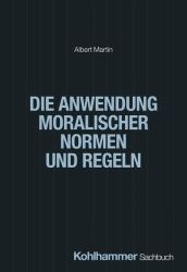 Die Anwendung moralischer Normen und Regeln