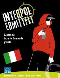 Interpol ermittelt – Italienisch lernen für Krimi-Fans