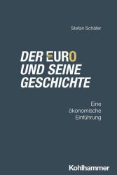 Der Euro und seine Geschichte
