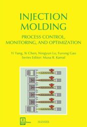 Injection Molding Process Control, Monitoring, and Optimization