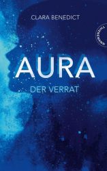 Aura 2: Aura – Der Verrat