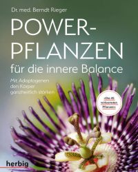 Powerpflanzen für die innere Balance