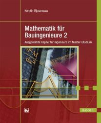 Mathematik für Bauingenieure 2