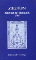 Athenäum - 5. Jahrgang 1995 - Jahrbuch für Romantik