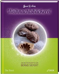 Sweet & Easy - Weihnachtsbäckerei