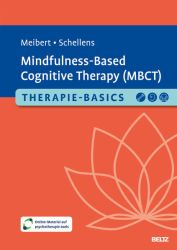 Therapie-Basics Mindfulness-Based Cognitive Therapy (MBCT)
