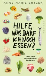 Hilfe, Was darf ich noch essen?