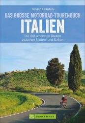 Das große Motorrad-Tourenbuch Italien