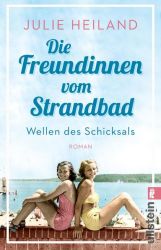 Die Freundinnen vom Strandbad (Die Müggelsee-Saga 1)