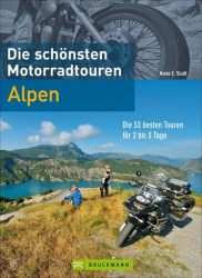 Die schönsten Motorradtouren Alpen