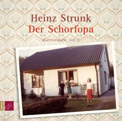 Der Schorfopa (Audio-CD)