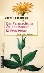 Das Vermächtnis des Konstanzer Kräuterbuchs