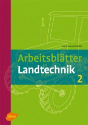 Arbeitsblätter Landtechnik 2