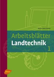 Arbeitsblätter Landtechnik 1