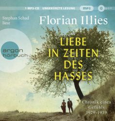 Liebe in Zeiten des Hasses (Audio-CD)