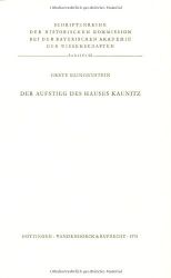 Der Aufstieg des Hauses Kaunitz