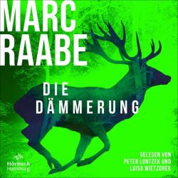 Die Dämmerung (Art Mayer-Serie 2) (Audio-CD)