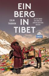 Ein Berg in Tibet (DuMont Reiseabenteuer)