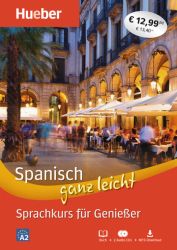 Spanisch ganz leicht Sprachkurs für Genießer