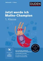 Jetzt werde ich Mathe-Champion 1. Klasse